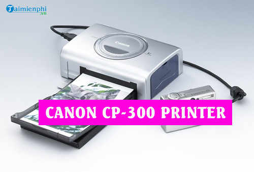 driver canon cp 300 printer